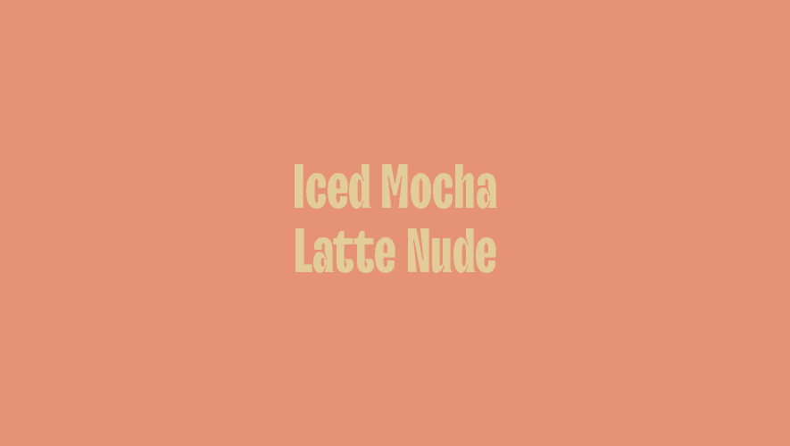 Cover Image for Iced Mocha Latte Nude