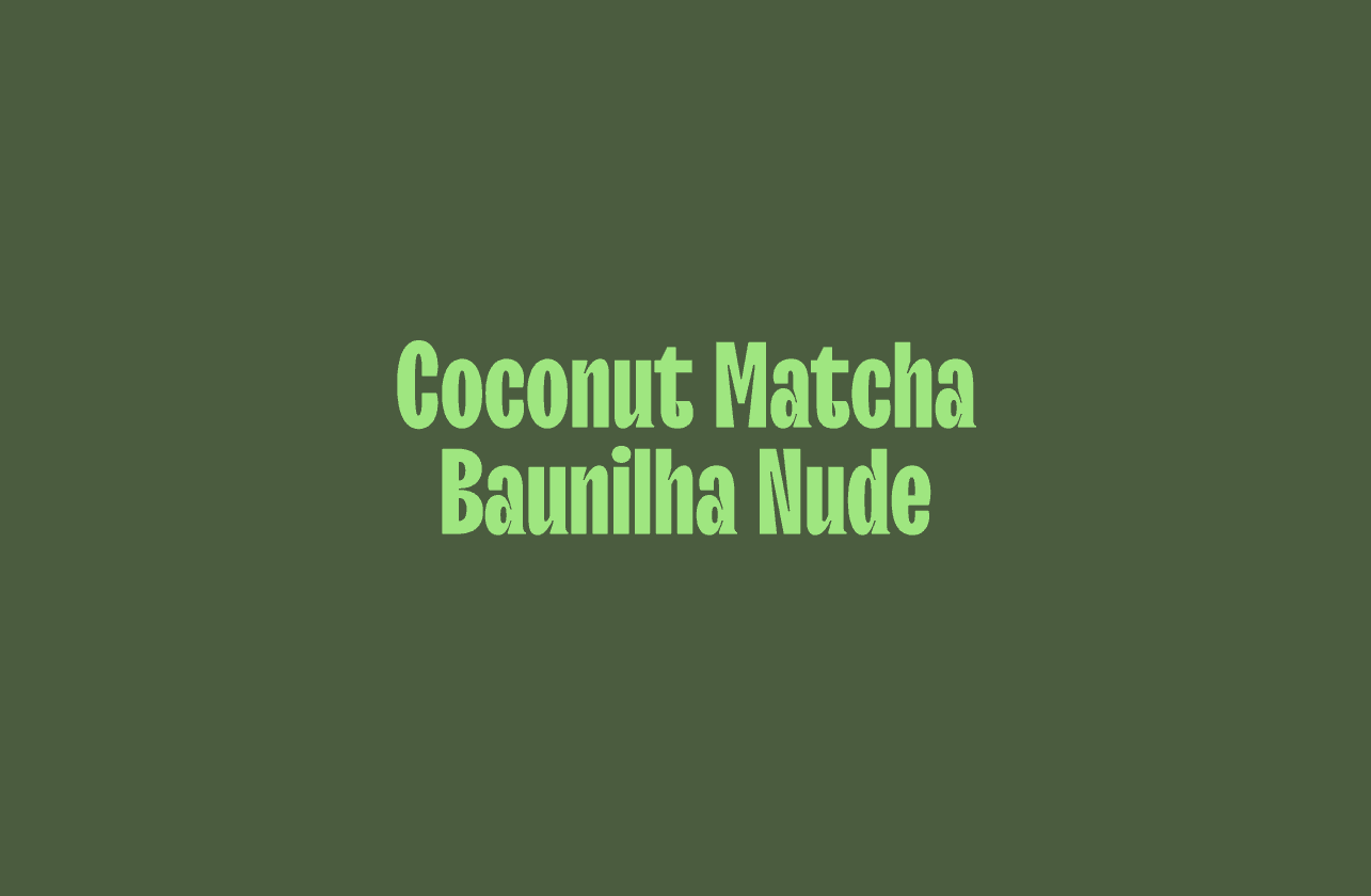 Cover Image for Coconut Matcha Baunilha Nude